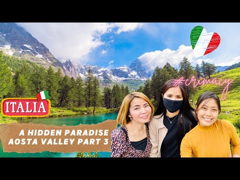 A ESCAPE TO PARADISE VALLE D’AOSTA Part 3