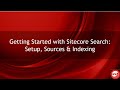 Getting Started With Sitecore Search Setup Sources Indexing