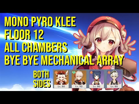 C0 KLEE DESTROYS THE NEW MECHANICAL ARRAY IN SPIRAL ABYSS | Floor 12 Mono Pyro Genshin Impact