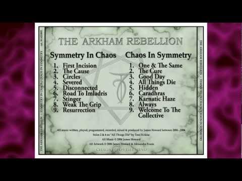 Circles (from the album 'Symmetry in Chaos' by The Arkham Rebellion)