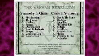 Circles (from the album 'Symmetry in Chaos' by The Arkham Rebellion)