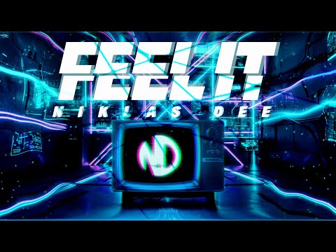 Niklas Dee - Feel It (Official Lyric Video)