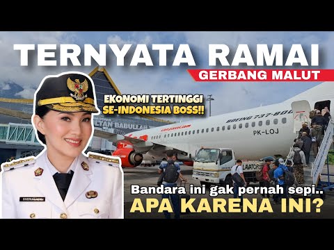 Bandara Kecil tapi Ramai! Terminal Kedatangan Babullah Ternate & Ekonomi Maluku Utara Melejit