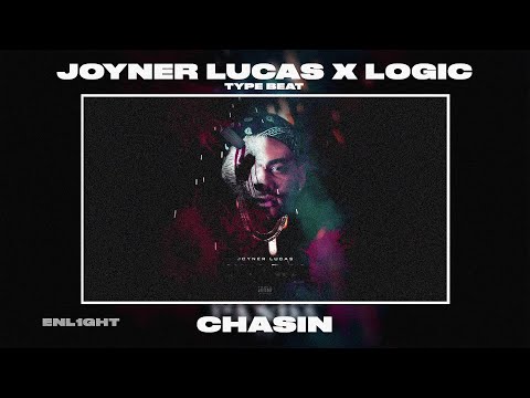 (FREE) Hard Joyner Lucas x Logic Type Beat - Chasin