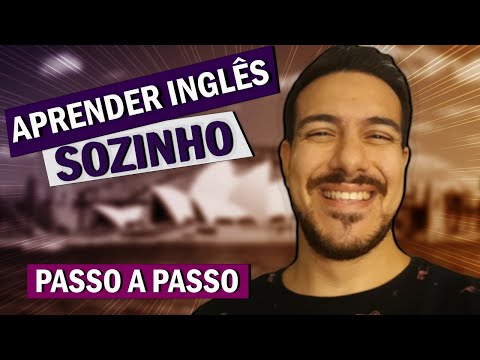 Como Aprender Inglês Sozinho Passo a Passo Grátis (Infalível 2020)