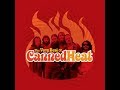 Canned Heat ~  " STRANGER " !