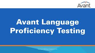 Learn Why Avant Is Leading The Way In World Language Proficiency Testing
