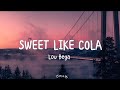 SWEET LIKE COLA (Lyrics) Lou Bega