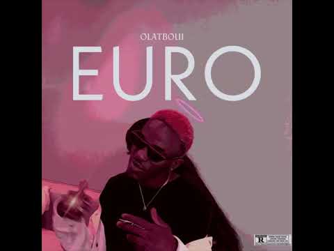Euro - Olatboui (Official Audio)