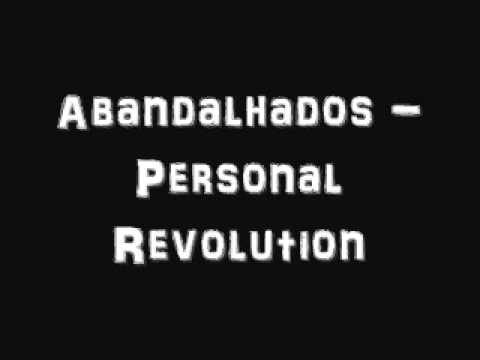Abandalhados - Personal Revolution