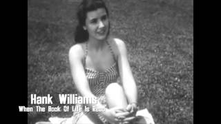 Hank Williams - When The Book Of Life Is Read [Vintage Sound]