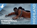 NOT WITHOUT HOPE International Trailer Starring Zachary Levi And Josh Duhamel