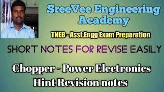 Chopper short revision notes - Power Electronics - TNEB AE exam preparation - SreeVee Engineering