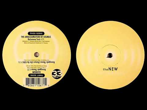 The Amalgamation Of Soundz - Batunova Scat