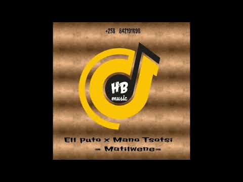 Ell Puto X Mano Tsotsi---matilwene ( Xbass )