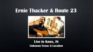 【CGUBA364】 Ernie Thacker & Route 23