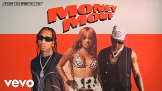 Musik-Video-Miniaturansicht zu Money Mouf Songtext von Tyga, Saweetie, YG