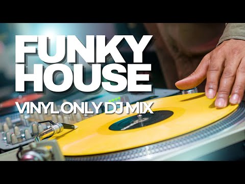Funky House Vinyl DJ Set | Classic House Anthems 90s-2000s | Live Mix 2024
