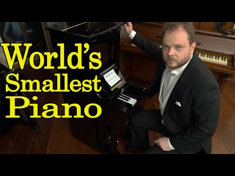 What The World's Smallest Piano Sounds Like