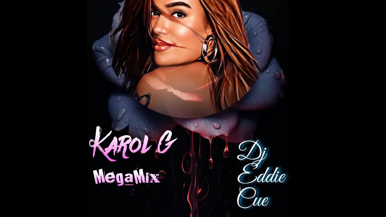 Karol G MegaMix