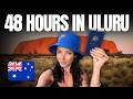 48 Hours In ULURU Australia Best Things To See Do Ayers Rock