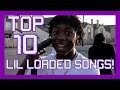 Top 10 Lil Loaded Songs