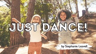 Just Dance | Movement Songs For Kids | Preschool & Kindergarten Music | Music For Kiddos