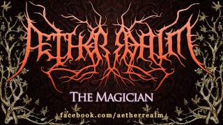 Æther Realm - The Magician