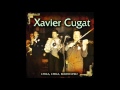 Chica Chica Boom Chic - Xavier Cugat (Lyrics in Description)
