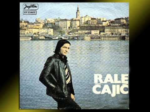 Rale Ćajić - Idu suze
