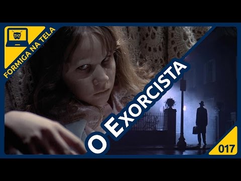 O Exorcista I Formiga na Tela - 17