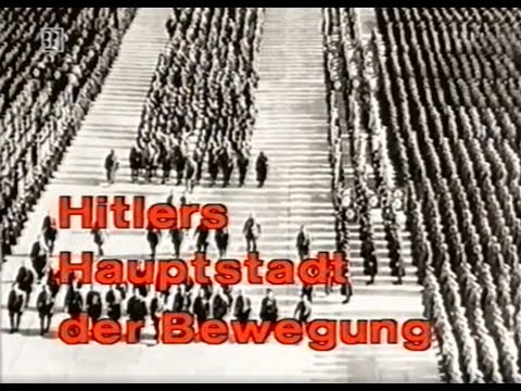 Sein München - Hitlers Hauptstadt der Bewegung (BR 1991)