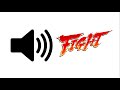 Round 1 FIGHT Sound Effect