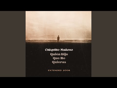Quien Dijo Que Me Quieres - Alcanforcita De Huayana