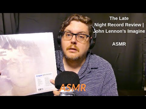 Talking About John Lennon's Imagine | ASMR
