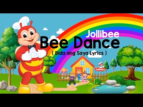 JOLLIBEE BIDA ANG SAYA LYRICS ( BEE DANCE ) ( Jollibee Dance ) ( Jollibee Song )