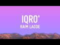 Iqro - Raim laode (Lirik)