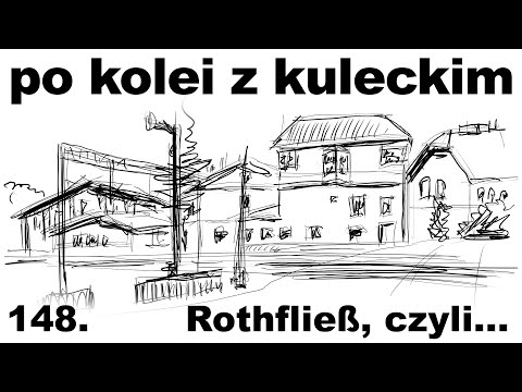 Kulecki in turn - Episode 148 - Rothfließ, or... (Czerwonka)