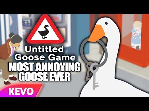 Untitled Goose Game but I am the most annoying goose ever
