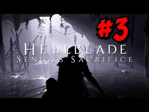 Hellblade: Senua's Sacrifice Gameplay Walkthrough (Part 3) - To Save Dillion's Soul!