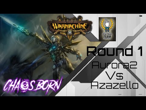 Warmachine & Hordes VTC Round1 Aurora2 vs Azazello
