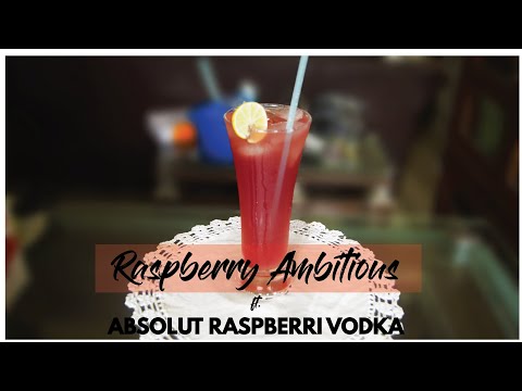 Raspberry Ambitious | Absolut Raspberri Vodka | Cocktails