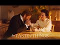 THE TASTE OF THINGS The Most Beautiful Shots 4K Epic Cinematic
