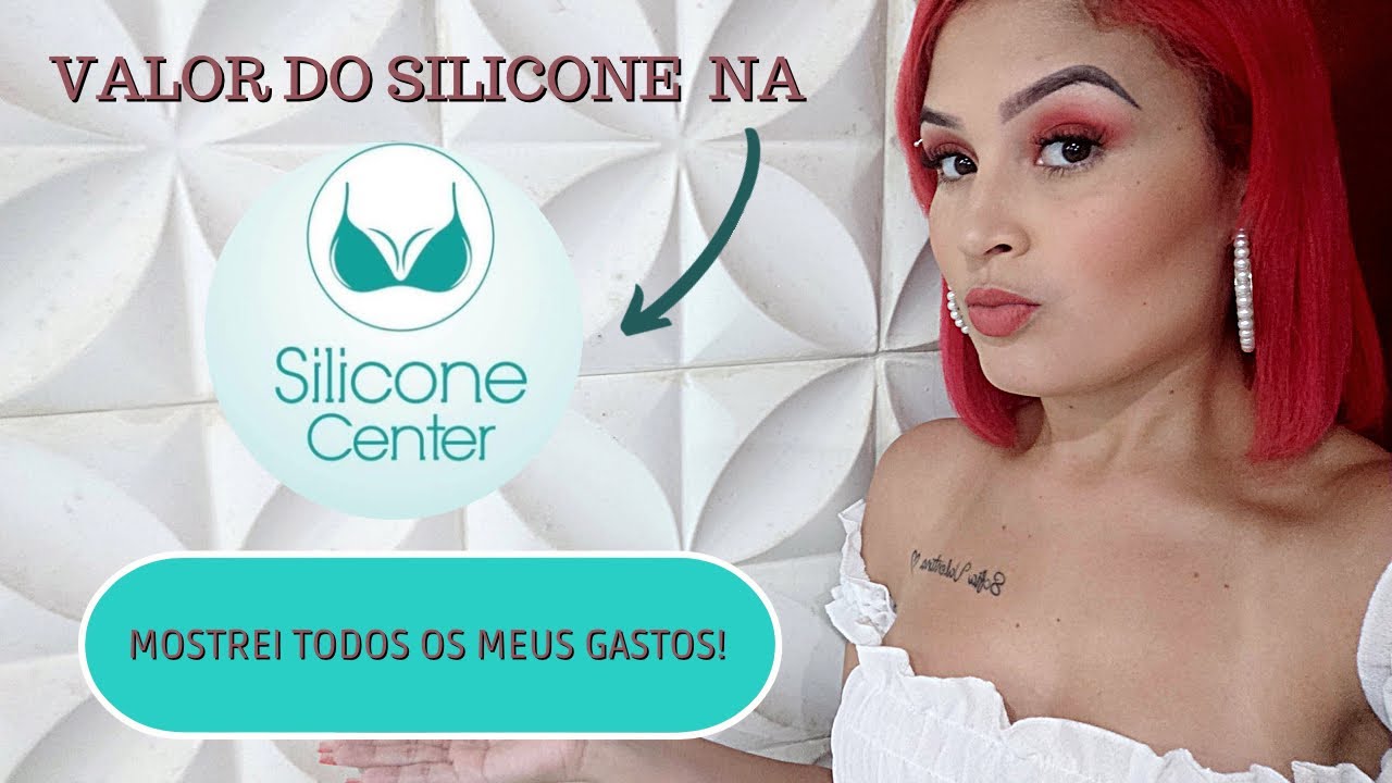 Watch Now Qual o valor da cirurgia na Silicone Center Quanto paguei no meu silicone Qual o valor da cirurgia na Silicone Center Quanto paguei no meu silicone