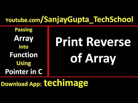 Print Reverse Of Array By Passing Array Into Function Using Pointer In C Programming