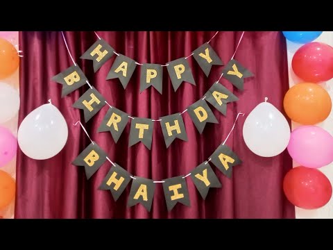 Happy birthday banner (Bhaiya) birthday decoration