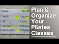 How To Plan And Organize Your Pilates Classes