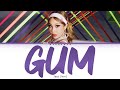 Jessi (제시) - Gum [Han|Rom|Eng] Color Coded Lyrics