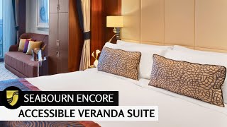 Seabourn Encore | Accessible Veranda Suite Full Walkthrough Tour |  Full Walkthrough | 4K