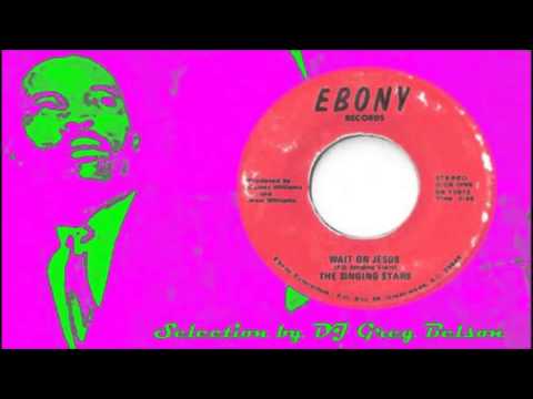 Gospel Funk Stepper 45 - The Singing Stars - 'Wait on Jesus'